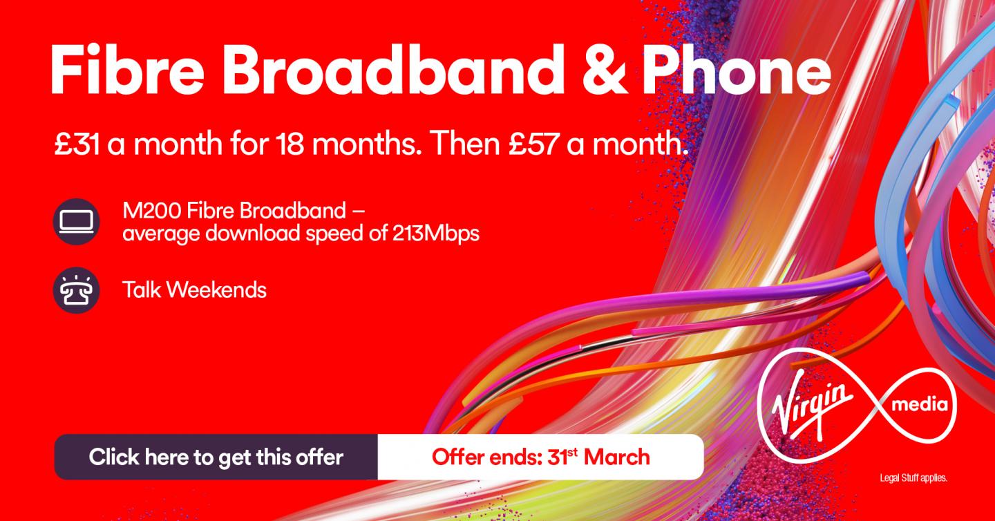 fibre broadband and phone - Virgin Media Deals for New Customers